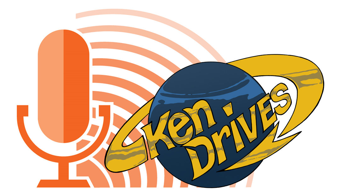 Ken Drives Also Available as a Podcast